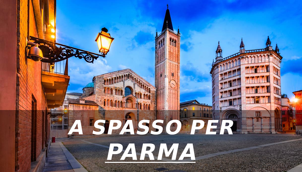 A spasso per Parma