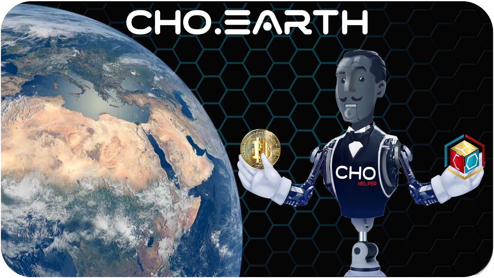 CHO.earth for Explorers of the new Digital World